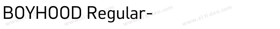 BOYHOOD Regular字体转换